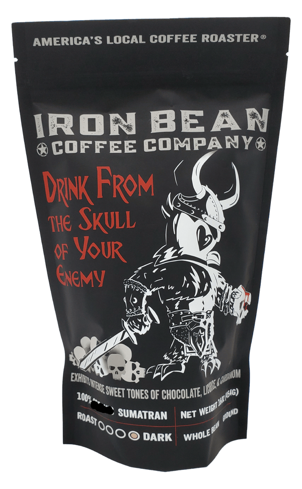 Drink From the Skull of Your Enemy™ - Dark Roast